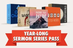 Year-Long Sermon Series Pass